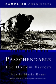 Image for Passchendaele: the hollow victory