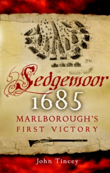 Image for Sedgemoor 1685: Marlborough's first victory