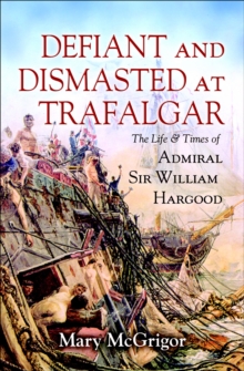 Image for Defiant and Dismasted at Trafalgar