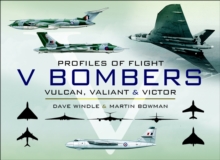 Image for V bombers: Vulcan, Valiant & Victor