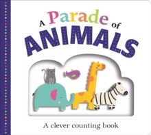 Image for A parade of animals  : a clever counting books