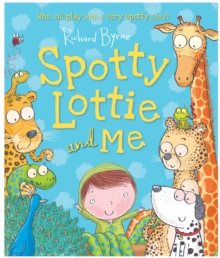 Image for Spotty Lottie and me