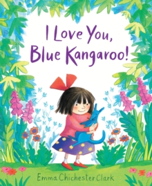 Image for I Love You, Blue Kangaroo!