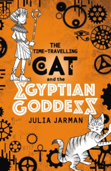 Image for The time-travelling cat and the Egyptian goddess