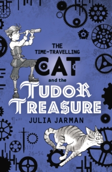Image for The Time-Travelling Cat and the Tudor Treasure