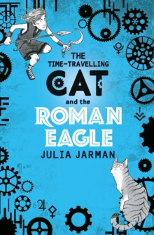 Image for The Time-Travelling Cat and the Roman Eagle