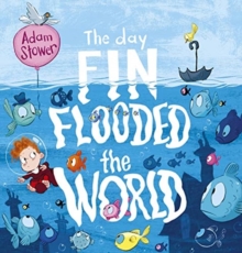 Image for The day Fin flooded the world