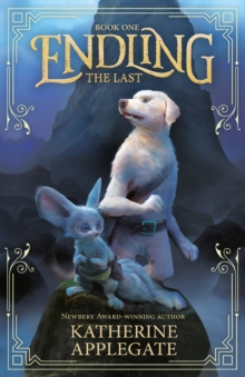 Cover for: Endling: Book One: The Last