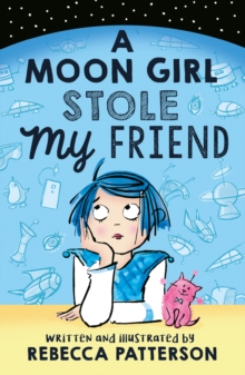 Image for A moon girl stole my friend
