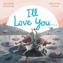 Image for I’ll Love You…
