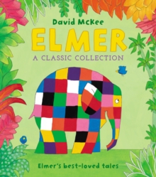 Image for Elmer  : a classic collection