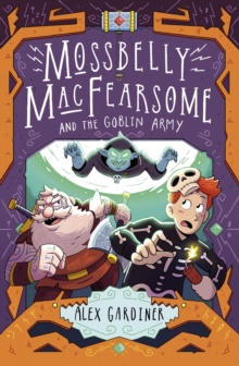 Image for Mossbelly MacFearsome and the goblin army