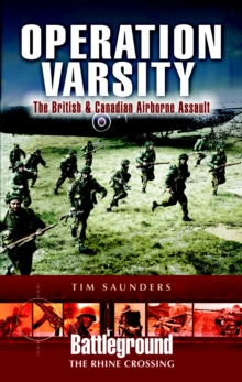 Image for Operation Varsity: the British & Canadian airborne assault