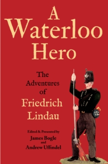 Image for A Waterloo hero: the adventures of Friedrich Lindau