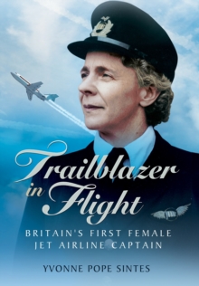 Image for Trailblazer in flight  : Britain's first female jet airline captain