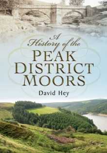 History of the Peak District Moors