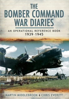 Image for Bomber Command War Diaries: An Operational Reference Book 1939-1945