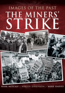 Image for The Miners' Strike