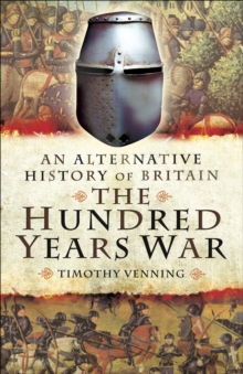 Image for An alternative history of Britain.: (The War of the Roses)