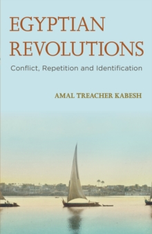 Image for Egyptian Revolutions : Conflict, Repetition and Identification