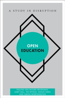Image for Open education: a study in disruption