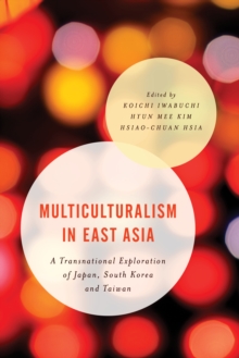 Image for Multiculturalism in East Asia