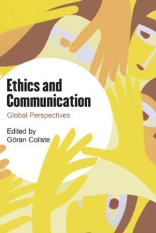 Image for Ethics and communication: global perspectives