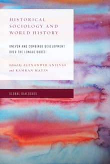 Image for Historical Sociology and World History