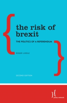 Image for Risk of Brexit: The Politics of a Referendum