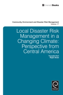 Image for Local disaster risk management in a changing climate  : perspective from Central America