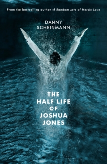 Half Life of Joshua Jones