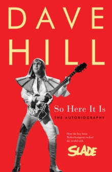 Image for So here it is  : the autobiography