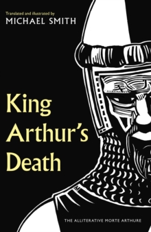 Image for King Arthur's death  : the alliterative morte Arthure