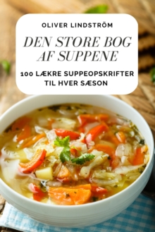 Image for Den Store Bog AF Suppene