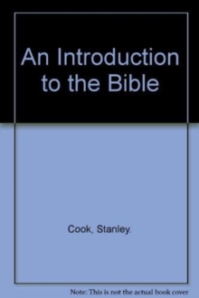 INTRODUCTION TO THE BIBLE THE