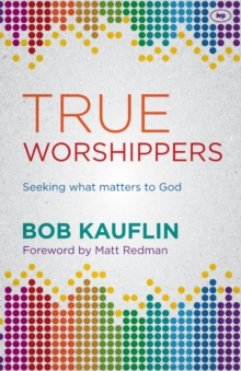 True Worshippers