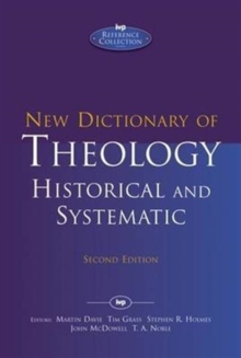 Image for New Dictionary of Theology: Historical and Systematic