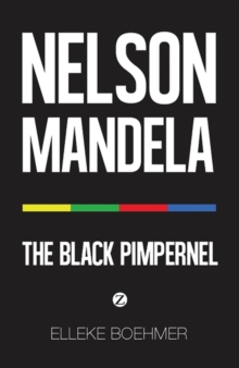 Image for Nelson Mandela: The Black Pimpernel