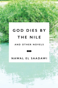 Image for God Dies by the Nile and Other Novels