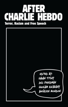 Image for After Charlie Hebdo  : terror, racism and free speech