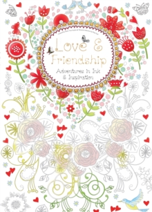 Love & Friendship (Colouring Book)