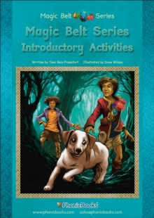 Image for Phonic Books Magic Belt Introductory Activities : Activities Preparing for Magic Belt Books for Older Readers (CVC, Consonant Blends and Consonant Teams)