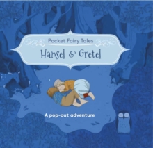 Pocket Fairytales: Hansel and Gretel