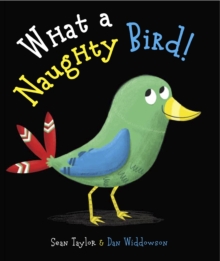 Image for What a naughty bird!