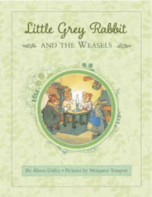 Image for Little Grey Rabbit and the weasels