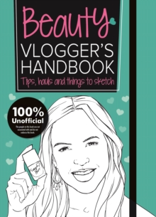 Image for The Beauty Vlogger's Handbook : Vlogger's Handbooks