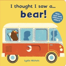 Image for I thought I saw a...bear!