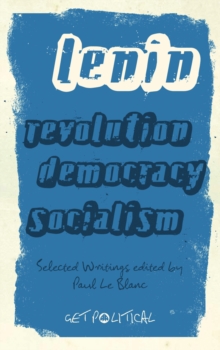 Image for Revolution, democracy, socialism: selected writings