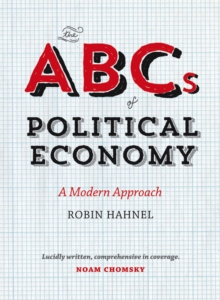 Image for The ABCs of political economy: a modern approach