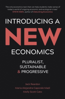 Image for Introducing a new economics: pluralist, sustainable and progressive
